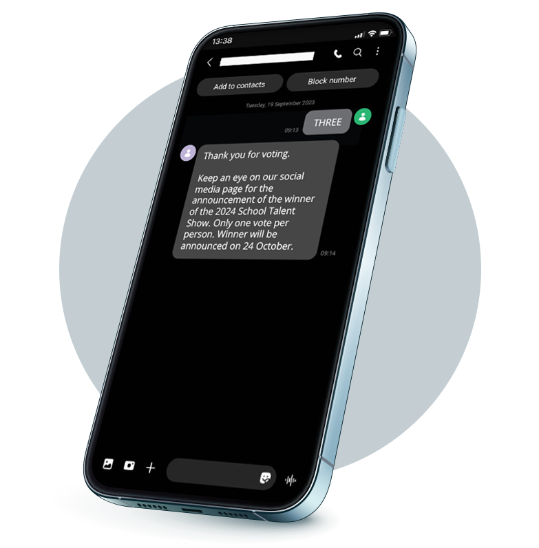 A 3D smartphone displaying an example of a short code interaction where the user sent the keyword “THREE” and received an automated response from the short code that says, “Thank you for voting. Keep an eye on our social media page for the announcement of the winner of the 2024 School Talent Show. Only one vote per person. Winner will be announced on 24 October.”